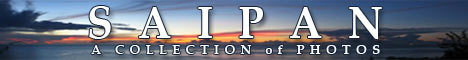 Saipan - A Collection of Photos by Keith Tarrier